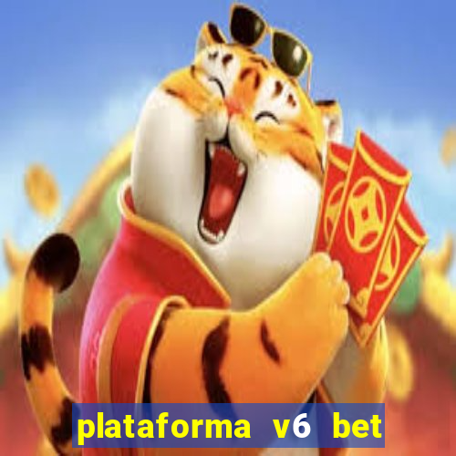 plataforma v6 bet paga mesmo